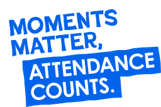 Moments Matter, Attendance Counts